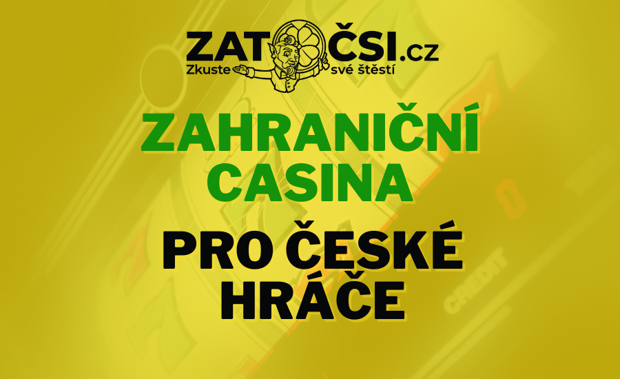 Nejlepší zahraniční kasino pro české hráče Nejlepší zahraniční kasino pro české hráče